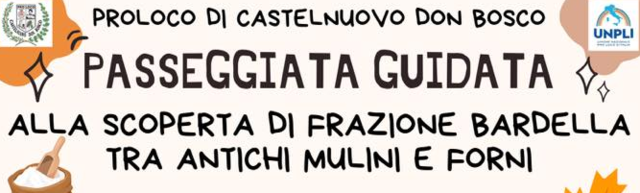 Castelnuovo Don Bosco | Passeggiata guidata alla scoperta di Frazione Bardella